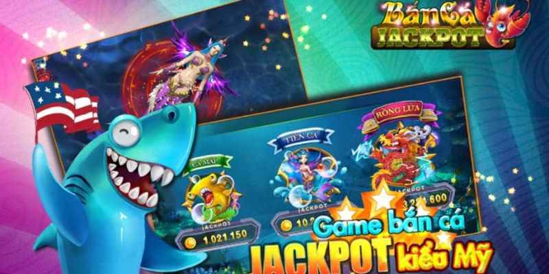 Bắn cá jackpot