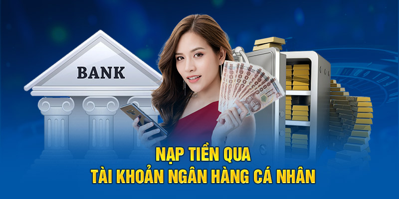 Nạp tiền qua ngân hàng số 